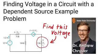Finding Voltage in a Circuit with a Dependent Source Example Problem