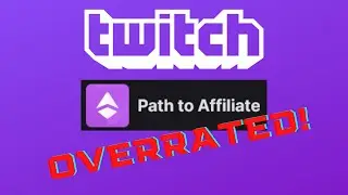 Twitch Affiliate Program - Is it actually worth it?