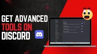How to Enable Developer Tools on Discord