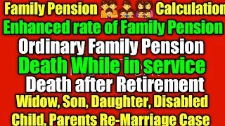 Family Pension Calculation | Family Pension after death | Enhanced Family Pension Army