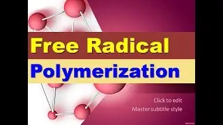 Free radical polymerization | Animated Video |