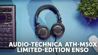 ATH-M50x ENSO: Audio-Technica’s Ode to 10 Years of Sonic Excellence