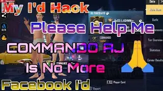 My I'd Is Hacked || Please Help Me || My Facebook I'd Is Hack || Pubg Mobile Lite I'd Hack