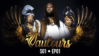 VAUTOURS - Saison 1 - Episode 1 **VOSTFR**