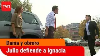 Julio defiende a Ignacia | Dama y obrero - T1E1