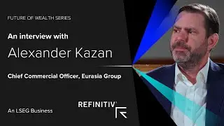 Geopolitical risks and what to do about them | Alexander Kazan, Eurasia Group | Future of Wealth