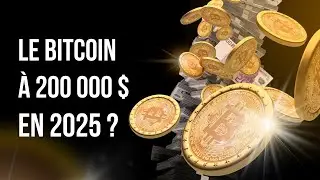 Le Bitcoin à 200 000 $ en 2025 ?