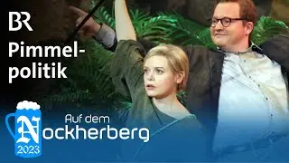 Pimmelpolitik | Singspiel | Auf dem Nockherberg 2023 | BR