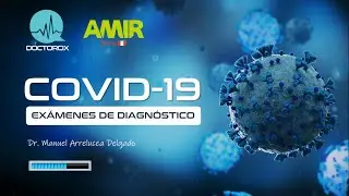 ACTUALIZACIÓN COVID-19: EXÁMENES DE DIAGNÓSTICO