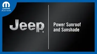 Power Sunroof and Sunshade | How To | 2022 Jeep Cherokee