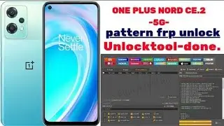🌟🌟ONE PLUS NORD CE.2 FRP Pattern unlock byy-unlocktool done ✅👍💯% Google account bypass without PC ✅