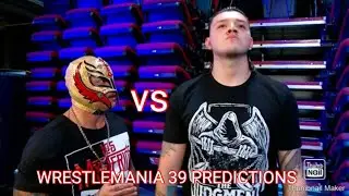WWE23: DOMINIC MYSTERIO VS REY MYSTERIO WRESTLEMANIA 39 PREDICTIONS