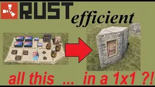 Most efficient 1x1 Base in RUST