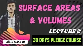 Surface Area And Volume L2 | Surface areas and volumes of Combinations of solid CLASS 10 CBSE MATHS