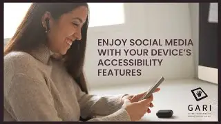 Enjoy Social Media With Your Device's Accessibility Features