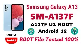A137F ROOT Android 12 | Samsung A13 ROOT Magisk Manager install