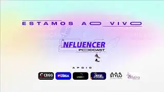 THIAGO COSTA - Influencer Podcast #017
