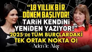 Paralel Evrenden Mesaj Var! Rüyaların Derin Anlamı! 2025 O Burcun Yılı! | Aden Çelik&Filiz Özkol