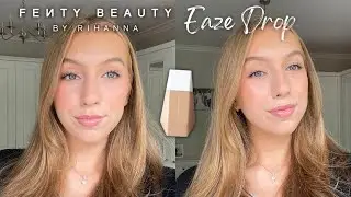 Fenty Beauty Eaze Drop Blurring Skin Tint {Shade 5} 🖤 | Review + Wear Test