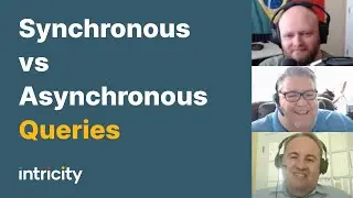 Synchronous vs Asynchronous Queries