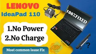 How To Fix Power on Issue | Lenovo ideapad 110 Not Turning on
