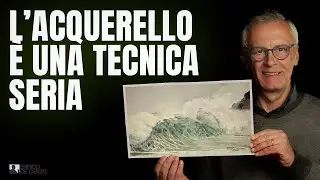 L'acquerello è una tecnica seria