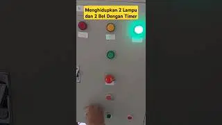Menghidupkan 2 Lampu dan 2 Bel dengan timer #rangkaianlistrik #indikator #listrik #bell #timer