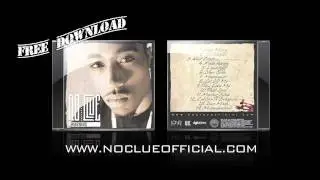 NoClue - Get off Me: Now Available on iTunes @ WWW.NOCLUEOFFICIAL.COM