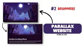 How To Create A Parallax scrolling Webpage- Beginners - HTML, CSS, and JS Tutorial