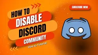 How to Disable Community on Discord? Disable Discord Community
