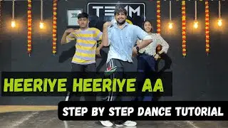 Heeriye | Step By Step Dance Tutorial | Team AD