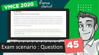 Veeam Certified Engineer - VMCE 2020 practice exam scenario: Question 45