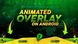 How to make an Animated Stream Overlay on Android using Ps-touch and kinemaster || By Drager