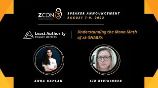 Understanding the Moon Math of ZK Snarks workshop led by Anna Kaplan and Liz Steininger