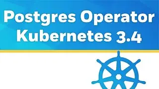 Crunchy PostgreSQL Operator for Kubernetes 3.4 Overview