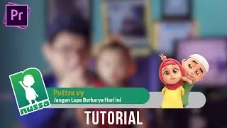 Cara Mudah Membuat Lower Third Nussa di | Premiere Pro