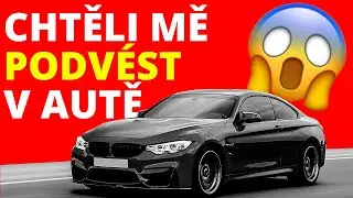 CHTĚLI MĚ PODVÉST V AUTĚ 😱 | OTTS #28