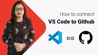How to connect VS code to Github ||  How to commit and push code in Github - Chapter 2