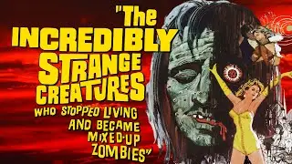 Incredibly Strange Creatures...: Bad Movie Review