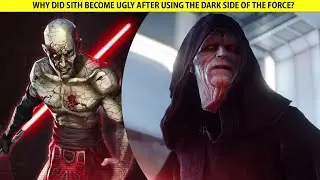 Why Did Sith Become Ugly After Using The Dark Side Of The Force? 