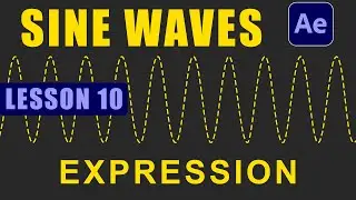 Sine and Cosine Expression l After Effects Expression Training Lesson 10
