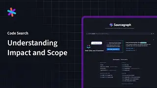 Using Code Search to understand scope and impact of a code change