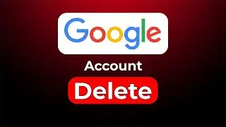 How to Delete Your Google Account on Your Phone or Computer | Step-by-Step Guide