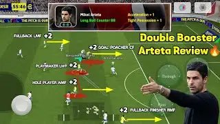 Arsenal Pack's Double Booster Arteta Manager Review 💥 | Best Longball Counter Manager in efootball