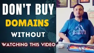 Don't Buy Domains Without Watching This Video