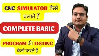 How to operate cnc simulator - cnc simulator कैसे चलाते हैं - cnc programming