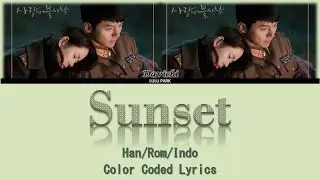 다비치 (Davichi) – Sunset 노을 Lyrics Crash Landing on You OST Part 3 Lirik Sub Indo