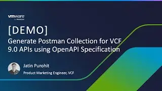 Automatically Generate Postman API Collection for VCF 9.0 APIs using OpenAPI specification