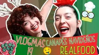 🎄VLOGMAS 19🎅 CANAPÉS 🤤 navideños REALFOOD 🖖🏻🥑
