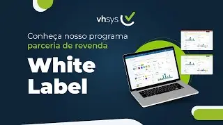 Conheça a parceria White Label | vhsys Sistema de Gestão
